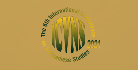 ICVNS 21 –  Hội thảo quốc tế Việt Nam học lần thứ VI