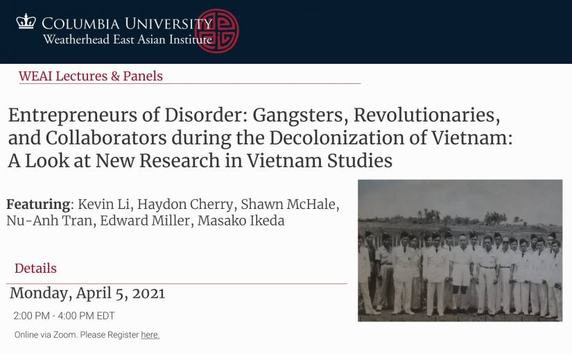 Entrepreneurs of Disorder: A Look at New Research in Vietnam Studies