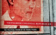 Giới thiệu sách: Vietnamese colonial republican: The political vision of Vu Trong Phung