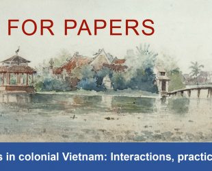 Call for papers: French artists in colonial Vietnam: Interactions, practices and works